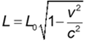 L = L subscript zero multiplied by the square root of the quantity 1 minus the quantity v squared divided by c squared